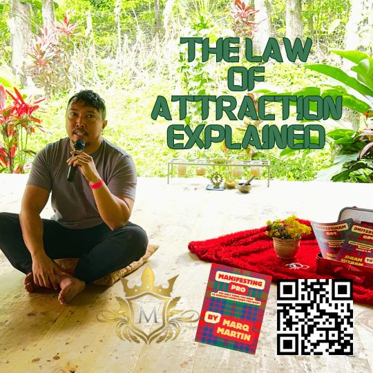 The Law of Attraction Explained